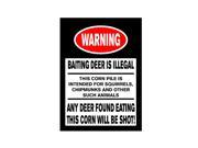 Warning Baiting Deer Is Illegal Sign Funny Hunting 2nd Amendment Hunter Signs