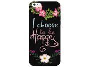 I Choose To Be Happy Quote Multicolor Floral You Are Amazing Motivational Inspirational Fashion Style Phone Case For