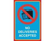 No Delivieries Accepted Print Box Clipboard Picture Large 12 x 18 Window Office Business Sign Aluminum Metal