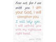 Aluminum Fear Not For I Am With You I Am Your God Motivational Large Sign