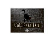 Scardie Cat Exit Print Black Cat Picture Fun Scary Humor Halloween Seasonal Decoration Sign Aluminum Metal