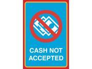 Cash Not Accepted Print No Money Picture Business Office Window Cashier Sign Aluminum Metal
