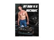 My Man Is A Mechanic Male Model Sexy Garage Home Wall Decoration