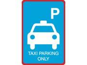 Taxi Parking Only Print Blue White Car Picture Business Office Large 12 x 18 Street Sign