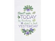 Aluminum Metal Don t Ruin Today By Thinking About A Bad Yesterday Quote Purple Green Floral Flower Design Motivational