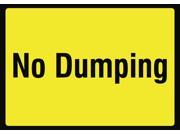 No Dumping Bright Yellow Warning Sign 12 x 18 Signs Garbage Fill Junk Warning Signs Aluminum Metal 4 Pack