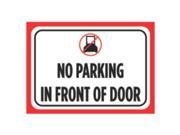 Aluminum Metal No Parking In Front Of Door Print Red White Black Large 12 x 18 Poster Picture Symbol Notice Business S