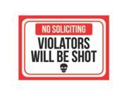 Aluminum Metal No Soliciting Violators Will Be Shot Print Large 12 x 18 Red White Black Poster Skull Picture Symbol Gu