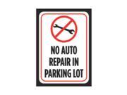 No Auto Repair In Parking Lot Large 12 x 18 Print Red White Black Poster Tool Picture Symbol Notice Business Sign