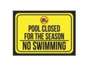 Aluminum Metal Pool Closed For The Season No Swimming Print Black Yellow Poster Attention Public Notice Sign