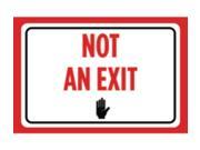 Not An Exit Print Red White Black Poster Symbol Picture Business Office Store Customer Employee Notice Sign