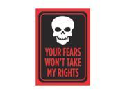 Your Fears Won t Take My Rights Print Red Black Poster Skull Large 12 x 18 Picture Symbol Gun Rights Second Amendment