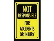Not Responsible For Accidents Or Injury Print Yellow Black Caution Warning Notice Office Business Outdoor Sign Large 1