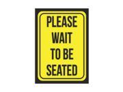 Aluminum Metal Please Wait To Be Seated Large 12 x 18 Print Yellow Black Poster Business Restaurant Cafeteria Notice S