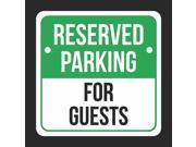 Reserved parking for Guests Print Green White and Black Notice Parking Metal 12x12 Square Signs 2Pack