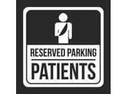 Reserved Parking Patients Print White and Black Notice Parking Metal 12x12 Square Signs