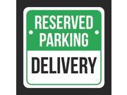 Reserved Parking Delivery Print Green White and Black Notice Parking Plastic 12x12 Square Signs 2Pack
