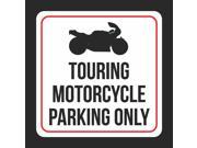 Touring Motorcycle Parking Only Print Black and White Plastic black Bike Symbol 12x12 Square Signs 6Pack