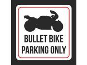 Bullet Bike Parking Only Print Black and White Plastic black picture Symbol 12x12 Square Signs 2Pack