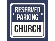 Reserved Parking Church Print Blue White and Black Notice Parking Metal 12x12 Square Signs 6Pack