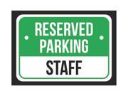 Reserved Parking Staff Print Green White and Black Notice Parking Plastic 7.5x10.5 Small Signs 2Pack