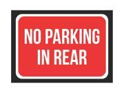 No Parking In Rear Print Red White and Black Notice Parking Metal 7.5x10.5 Small Signs
