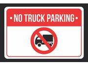 No Truck Parking Print Red White and Black Notice Parking Plastic 12x18 Large Signs