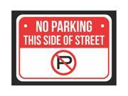 NO Parking this side of street Print Red White and Black Notice Parking Plastic 7.5x10.5 Small Signs