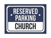 Reserved Parking Church Print Blue White and Black Notice Parking Plastic 7.5x10.5 Small Signs 2Pack