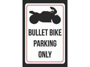 Bullet Bike Parking Only Print Black and White Plastic black picture Symbol 12x18 Large Signs 2Pack