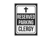 Reserved Parking Clergy Print White and Black Notice Parking Plastic 7.5x10.5 Small Signs 4Pack