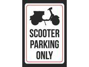 Scooter Parking Only Print Black and White Plastic black picture Symbol 12x18 Large Signs 6Pack