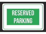 Reserved Parking Print Black and Green White Notice Parking Plastic 12x18 Large Signs 2Pack