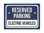 Reserved Parking Electric Vehicles Print Blue White and Black Notice Parking Plastic 7.5x10.5 Small Signs 4Pack