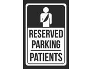 Reserved Parking Patients Print White and Black Notice Parking Plastic 12x18 Large Signs 4Pack