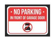 No Parking In Front of Garage Door Print Red White and Black Notice Parking Plastic 7.5x10.5 Small Signs