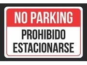 NO Parking Prohibido Estacionarse Print Red, White and Black Notice Parking Plastic Large Sign - 2 Pack of Signs, 12x18 NO Parking Prohibido Estacionarse Print Red, White and Black Notice Parking Plastic Large Sign - 2 Pack of Signs, 12x18