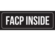 Black Background With White Font Facp Inside Outdoor & Indoor Office Metal Wall Sign - 6 Pack, 3x9 Inch Black Background With White Font Facp Inside Outdoor & Indoor Office Metal Wall Sign - 6 Pack, 3x9 Inch