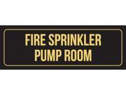 Black Background With Gold Font Fire Sprinkler Pump Room Outdoor & Indoor Metal Wall Sign - Single, 3x9 Inch Black Background With Gold Font Fire Sprinkler Pump Room Outdoor & Indoor Metal Wall Sign - Single, 3x9 Inch