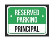 Reserved Parking Principal Print Green, White And Black Notice Parking Metal Small Sign - 6 Pack Of Signs, 7.5x10.5 Inch Reserved Parking Principal Print Green, White And Black Notice Parking Metal Small Sign - 6 Pack Of Signs, 7.5x10.5 Inch