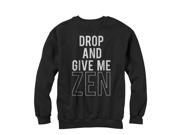 CHIN UP Drop and Give Me Zen Womens Graphic Sweatshirt