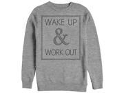 CHIN UP Wake Up and Work Out Womens Graphic Sweatshirt
