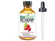 BioFinest Rosehip Oil 100% Pure Cold Pressed Certified Organic Chile Premium Rosehip Seed Oil BEST Moisturizer for Face Nails Dry Hair Skin FREE E