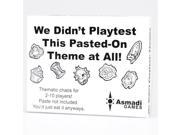 We Didn t Playtest This Pasted On Theme at All Card Game Asmadi Games 0017