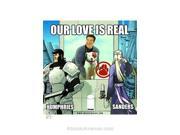 Our Love Is Real 1 FN ; Image Comics