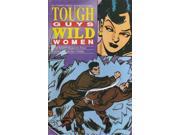 Tough Guys and Wild Women 2 FN ; ETERNI