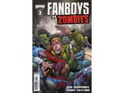 Fanboys Vs. Zombies 2 2nd VF NM ; Boo
