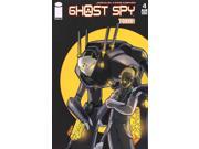 Ghost Spy 4 FN ; Image Comics