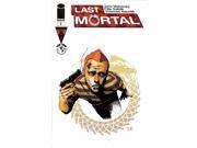 Last Mortal 1 FN ; Image Comics