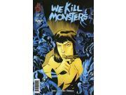 We Kill Monsters 2 VF NM ; Red 5 Comics